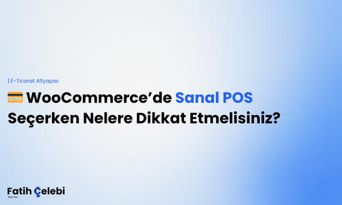 woocommerce sanal pos secimi